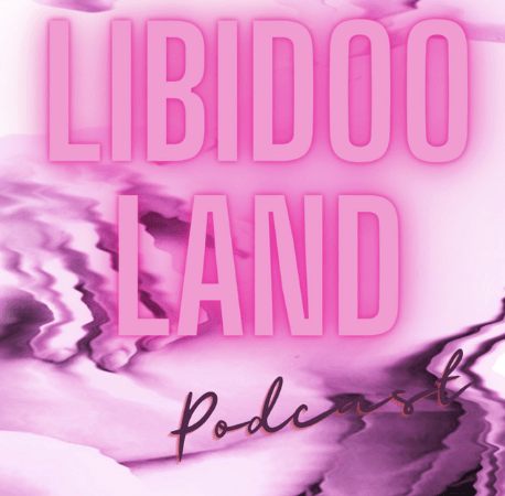 Libidooland, Podcast zu Liebe, Lust und Sinnlichkeit - 