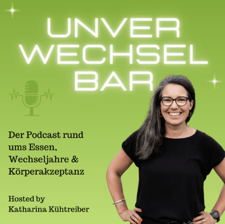 Katharina Kühtreiber, Diätologin und Mentaltrainerin, Podcast über Ernährung rund um den weiblichen* Körper
