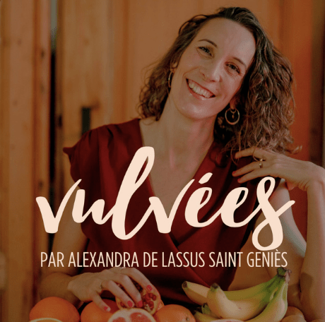 Vulvées, Podcast zum Thema Vulven mit Alexandra de Lassus Saint Geniès, Tantra Coach 